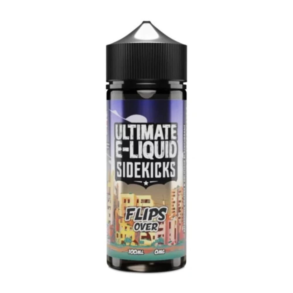  Flips Over Ultimate Sidekicks 100ml E-Liquids