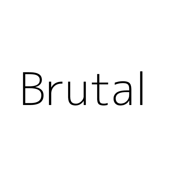 Brutal